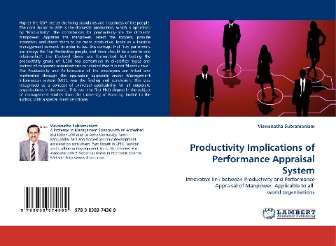 Productivity Implications of Performance Appraisal System: Innovative link between Productivity and Performance Appraisal of Manpower. Applicable to all  world organisations