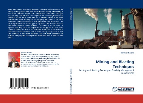 Mining and Blasting Techniques: Mining and Blasting Techniques