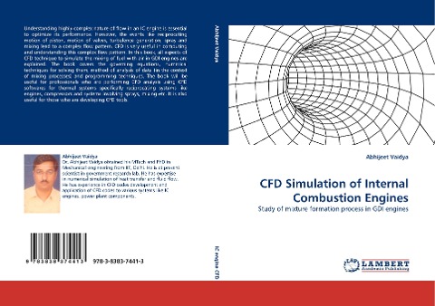 CFD Simulation of Internal Combustion Engines: Study of mixture formation process in GDI engines