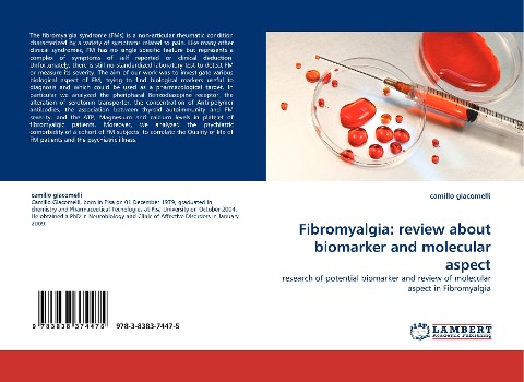 Fibromyalgia: review about biomarker and molecular aspect: research of potential biomarker and review of molecular aspect in Fibromyalgia