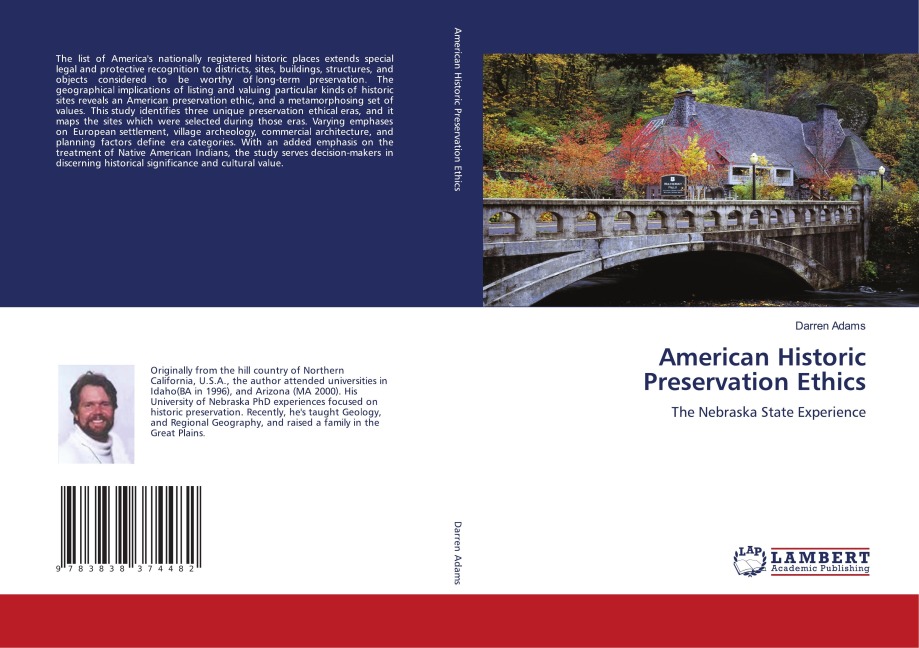 American Historic Preservation Ethics: The Nebraska State Experience