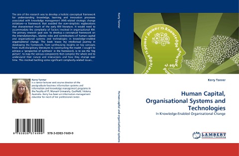 Human Capital, Organisational Systems and Technologies: In Knowledge-Enabled Organisational Change