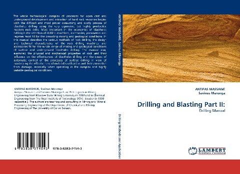 Drilling and Blasting Part II:: Drilling Manual