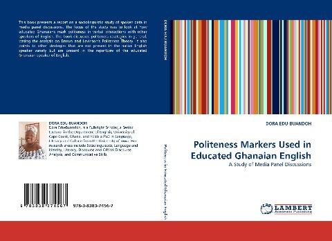 Politeness Markers Used in Educated Ghanaian English: A Study of Media Panel Discussions