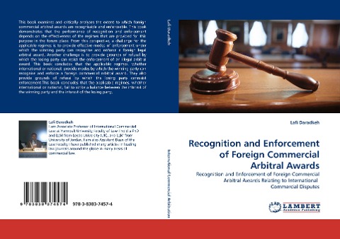 Recognition and Enforcement of Foreign Commercial Arbitral Awards: Recognition and Enforcement of Foreign Commercial Arbitral Awards Relating to International  Commercial Disputes