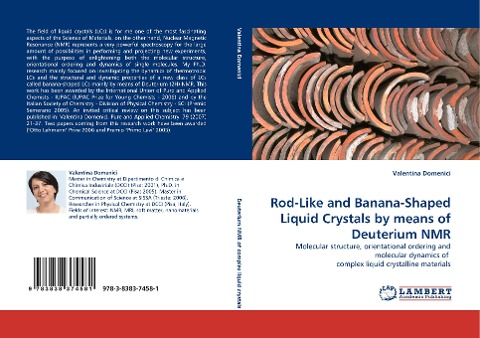 Rod-Like and Banana-Shaped Liquid Crystals by means of Deuterium NMR: Molecular structure, orientational ordering and molecular dynamics of  complex liquid crystalline materials