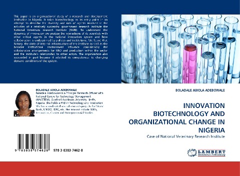 INNOVATION BIOTECHNOLOGY AND ORGANIZATIONAL CHANGE IN NIGERIA: Case of National Veterinary Research Institute