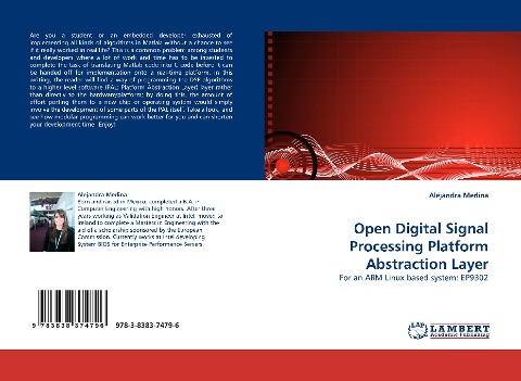 Open Digital Signal Processing Platform Abstraction Layer: For an ARM Linux based system: EP9302