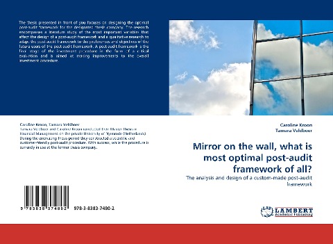 Mirror on the wall, what is most optimal post-audit framework of all?: The analysis and design of a custom-made post-audit framework