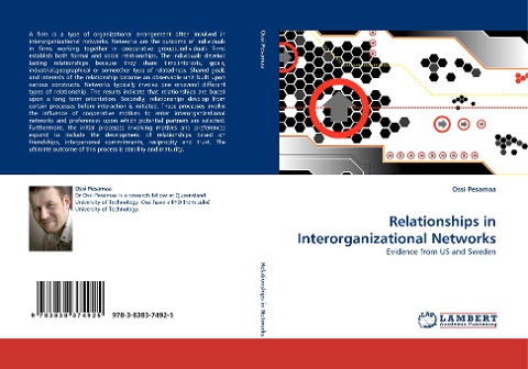 Relationships in Interorganizational Networks: Evidence from US and Sweden