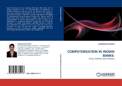 COMPUTERISATION IN INDIAN BANKS:: Policy, Problems and Prospects