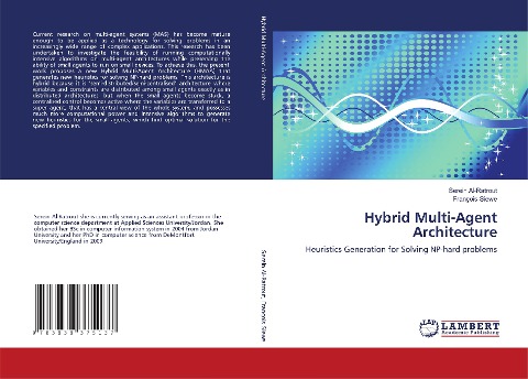 Hybrid Multi-Agent Architecture: Heuristics Generation for Solving NP-hard problems