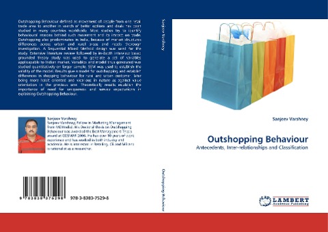 Outshopping Behaviour: Antecedents, Inter-relationships and Classification
