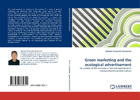 Green marketing and the ecological advertisement: An analysis of the structure of the communication in announcements printed matters