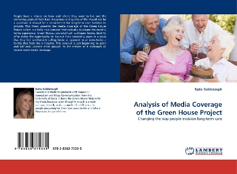 Analysis of Media Coverage of the Green House Project: Changing the way people envision long-term care