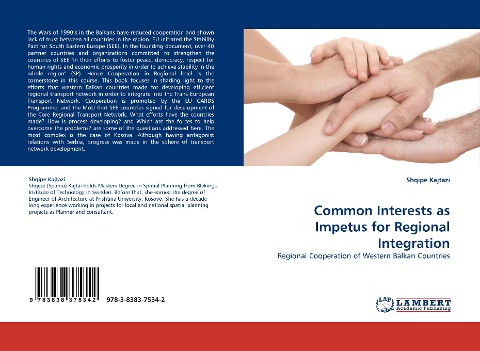 Common Interests as Impetus for Regional Integration: Regional Cooperation of Western Balkan Countries