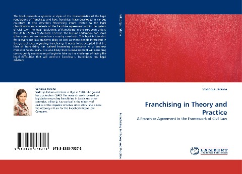 Franchising in Theory and Practice: A Franchise Agreement in the Framework of Civil Law