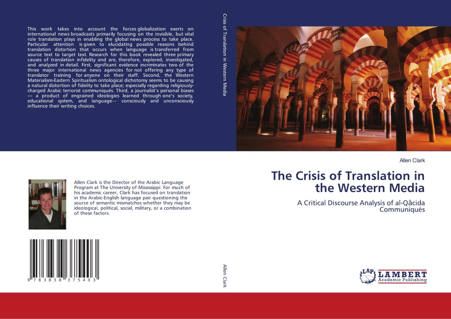 The Crisis of Translation in the Western Media: A Critical Discourse Analysis of al-Q¿cida Communiqués