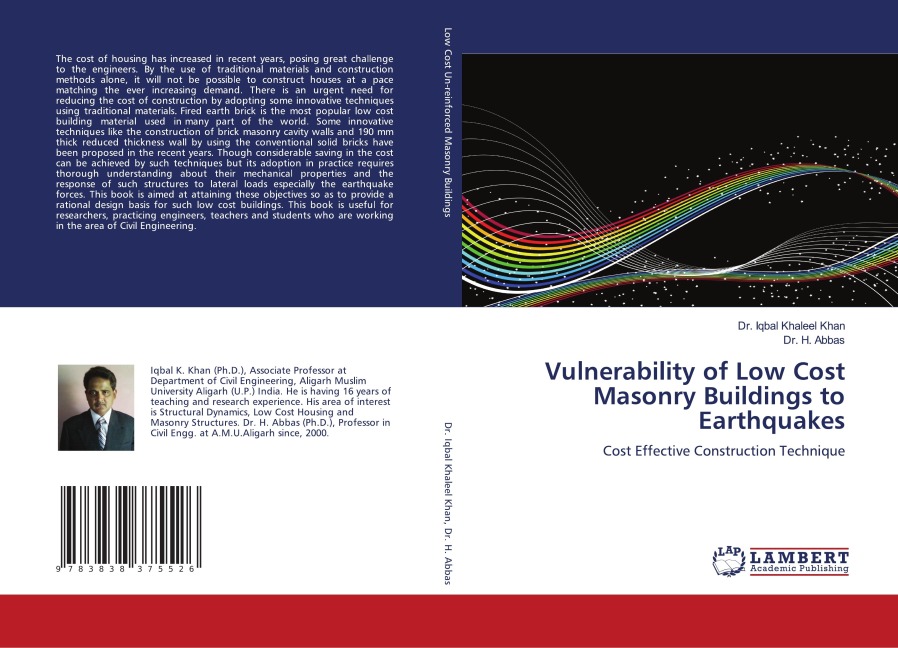 Vulnerability of Low Cost Masonry Buildings to Earthquakes: Cost Effective Construction Technique