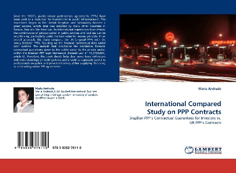 International Compared Study on PPP Contracts: Brazilian PPPs Contractual Guarantees for Investors vs. UK PPPs Contracts