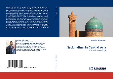 Nationalism in Central Asia: Post-Soviet Expediency