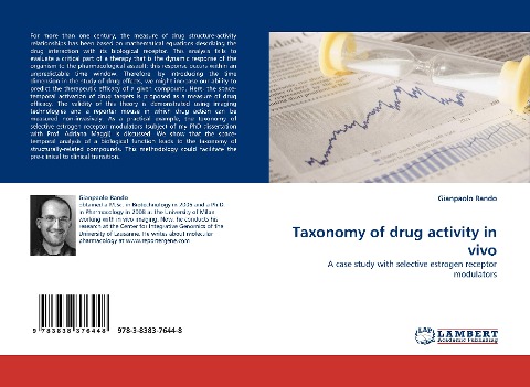 Taxonomy of drug activity in vivo: A case study with selective estrogen receptor modulators