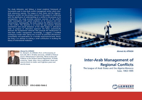 Inter-Arab Management of Regional Conflicts: The League of Arab States and the Algeria-Morocco Case, 1963-1995