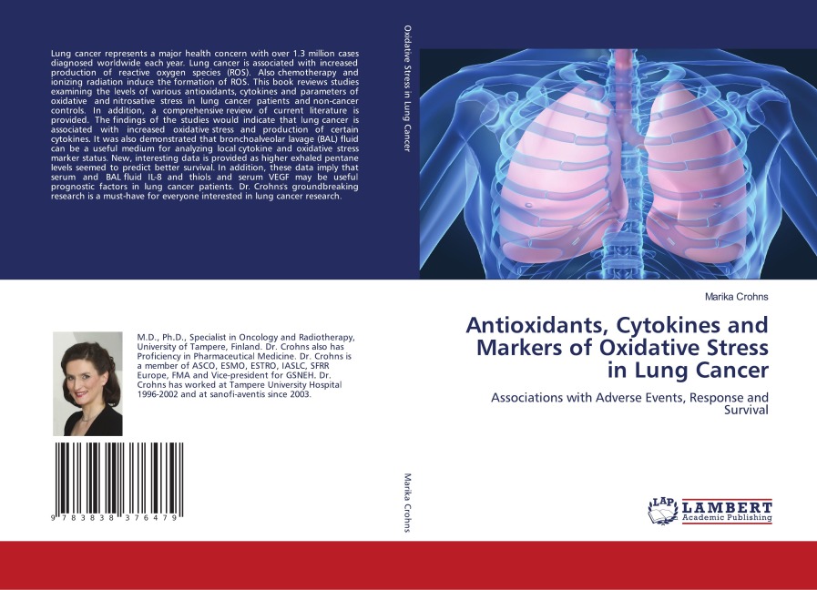 Antioxidants, Cytokines and Markers of Oxidative Stress in Lung Cancer: Associations with Adverse Events, Response and Survival