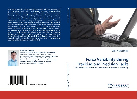 Force Variability during Tracking and Precision Tasks: The Effects of Precision Demands on the Wrist Handling