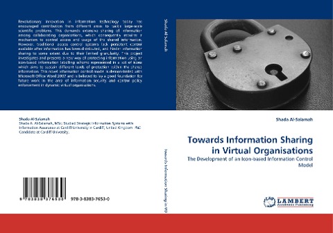 Towards Information Sharing in Virtual Organisations: The Development of an Icon-based Information Control Model