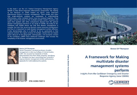 A Framework for Making multistate disaster management systems perform: Insights from the Caribbean Emergency and Disaster Response Agency (now CDERA)