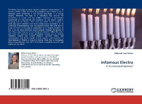 Infamous Electra: A Dramaturgical Approach