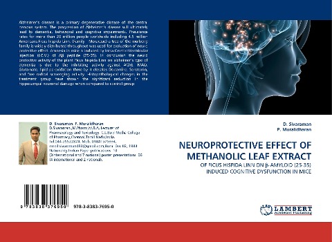 NEUROPROTECTIVE EFFECT OF METHANOLIC LEAF EXTRACT: OF FICUS HISPIDA LINN ON ¿-AMYLOID (25-35) INDUCED COGNITIVE DYSFUNCTION IN MICE