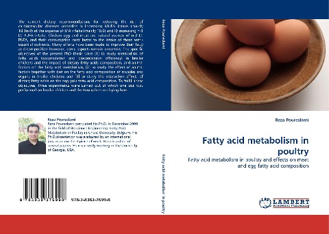 Fatty acid metabolism in poultry: Fatty acid metabolism in poultry and effects on meat and egg fatty acid composition