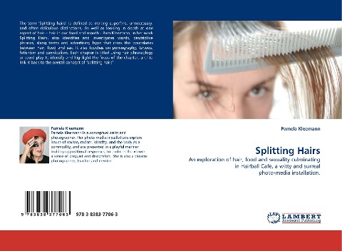 Splitting Hairs: An exploration of hair, food and sexuality culminating in Hairball Cafe, a witty and surreal photo-media installation.