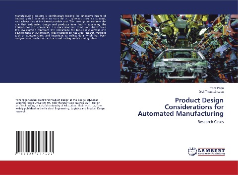 Product Design Considerations for Automated Manufacturing: Research Cases