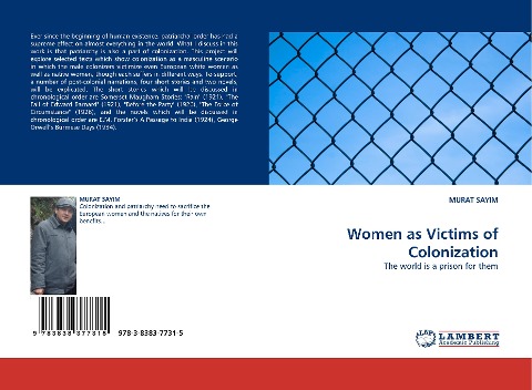 Women as Victims of Colonization: The world is a prison for them