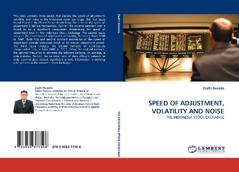 SPEED OF ADJUSTMENT, VOLATILITY AND NOISE: THE INDONESIA STOCK EXCHANGE
