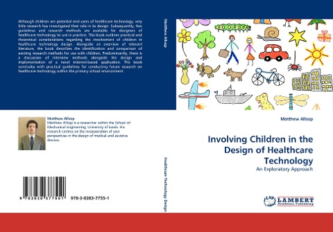 Involving Children in the Design of Healthcare Technology: An Exploratory Approach