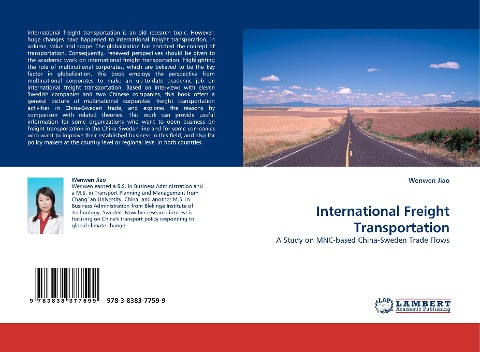 International Freight Transportation: A Study on MNC-based China-Sweden Trade Flows