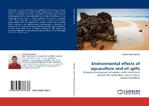 Environmental effects of aquaculture and oil spills: Ecological consequences of organic matter enrichment derived from aquaculture and oil spills in coastal ecosystems