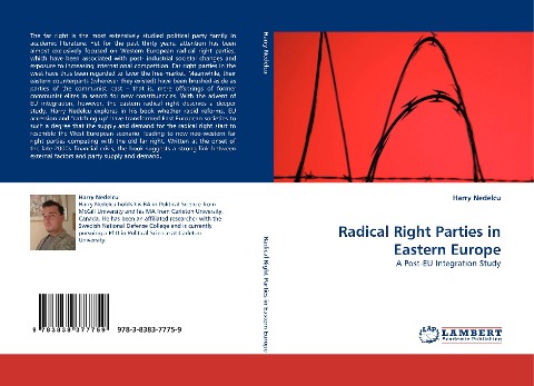 Radical Right Parties in Eastern Europe: A Post-EU Integration Study