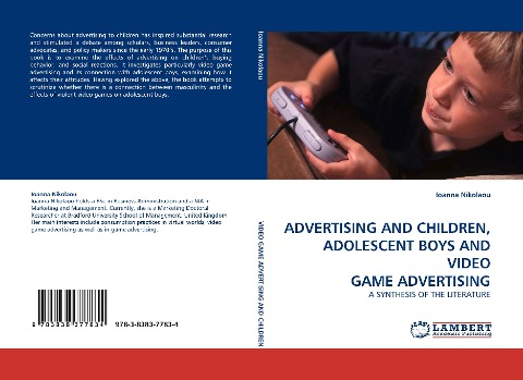 ADVERTISING AND CHILDREN, ADOLESCENT BOYS AND VIDEO GAME ADVERTISING: A SYNTHESIS OF THE LITERATURE