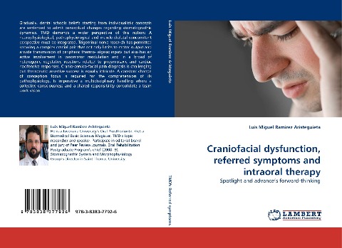 Craniofacial dysfunction, referred symptoms and intraoral therapy: Spotlight and advances forward-thinking