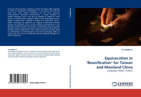 Equivocation in Reunification for Taiwan and Mainland China: Language, Politics, Culture