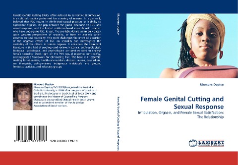 Female Genital Cutting and Sexual Response: Infibulation, Orgasm, and Female Sexual Satisfaction: The Relationship
