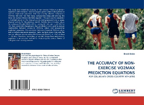 THE ACCURACY OF NON-EXERCISE VO2MAX PREDICTION EQUATIONS: FOR COLLEGIATE CROSS COUNTRY ATHLETES