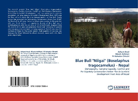 Blue Bull Nilgai (Boselaphus tragocamelus) - Nepal: Demography, Carrying Capacity, Conflict and Participatory Conservation Action Plan in Lumbini Development Trust Area of Nepal