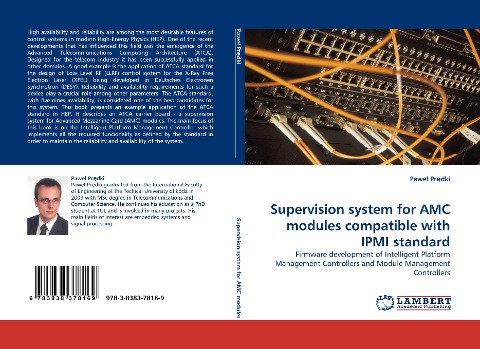 Supervision system for AMC modules compatible with IPMI standard: Firmware development of Intelligent Platform Management Controllers and Module Management Controllers