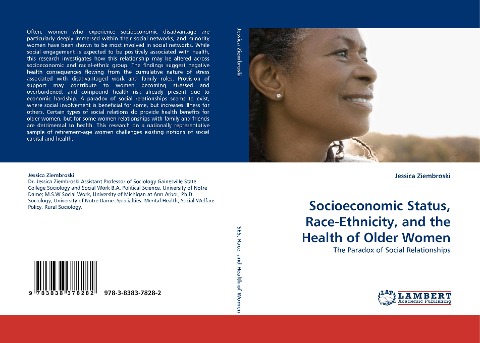 Socioeconomic Status, Race-Ethnicity, and the Health of Older Women: The Paradox of Social Relationships